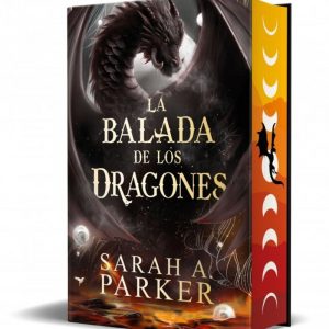 La Balada De Los Dragones (La Caida Lunar 2) (Ed. Cantos Tintados)
